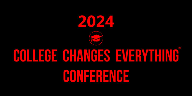 2024 College Changes Everything Conference