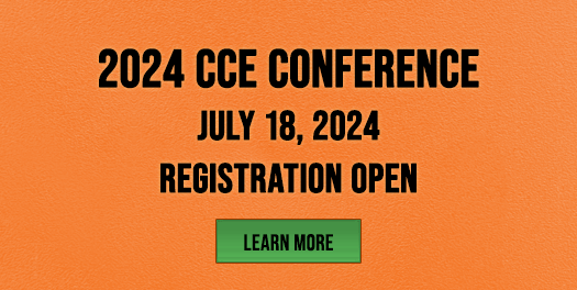 July 18, 2024 CCE Conference - Registration Open